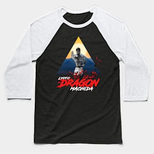 The Dragon Lives! Baseball T-Shirt